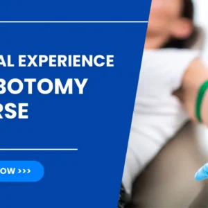 Clinical Experience Phlebotomy Course